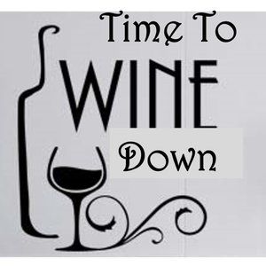 Wall Decal - Time To Wine Down